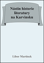 Nástin historie literatury na Karvinsku